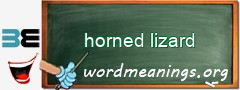 WordMeaning blackboard for horned lizard